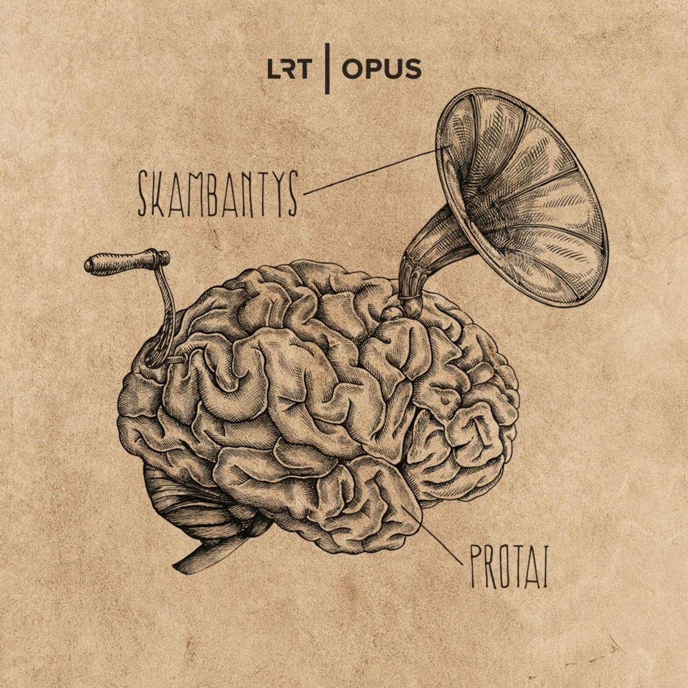 Skambantys protai - Podcasts