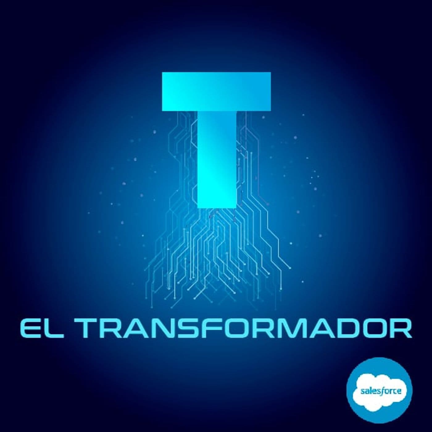 El Transformador - Podcasts
