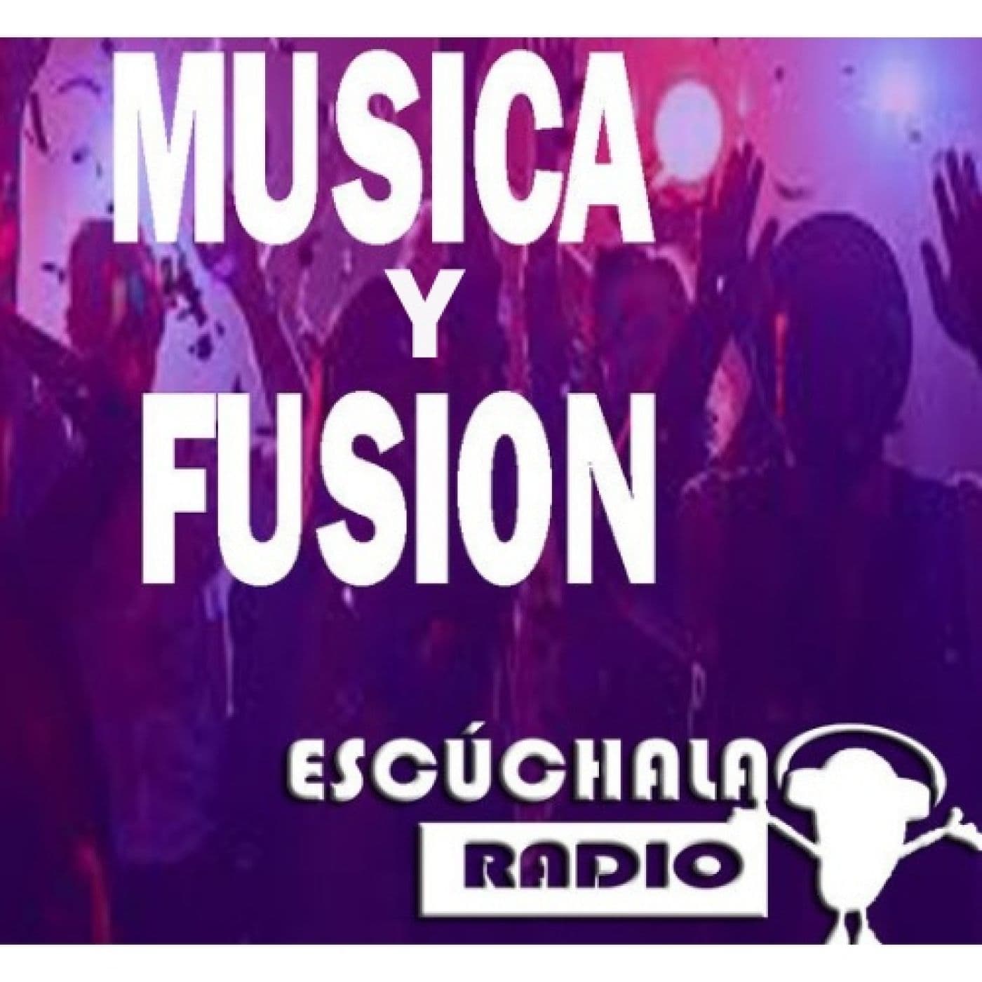 PROGRAMA MUSICA Y FUSION 03032022 - Podcasts