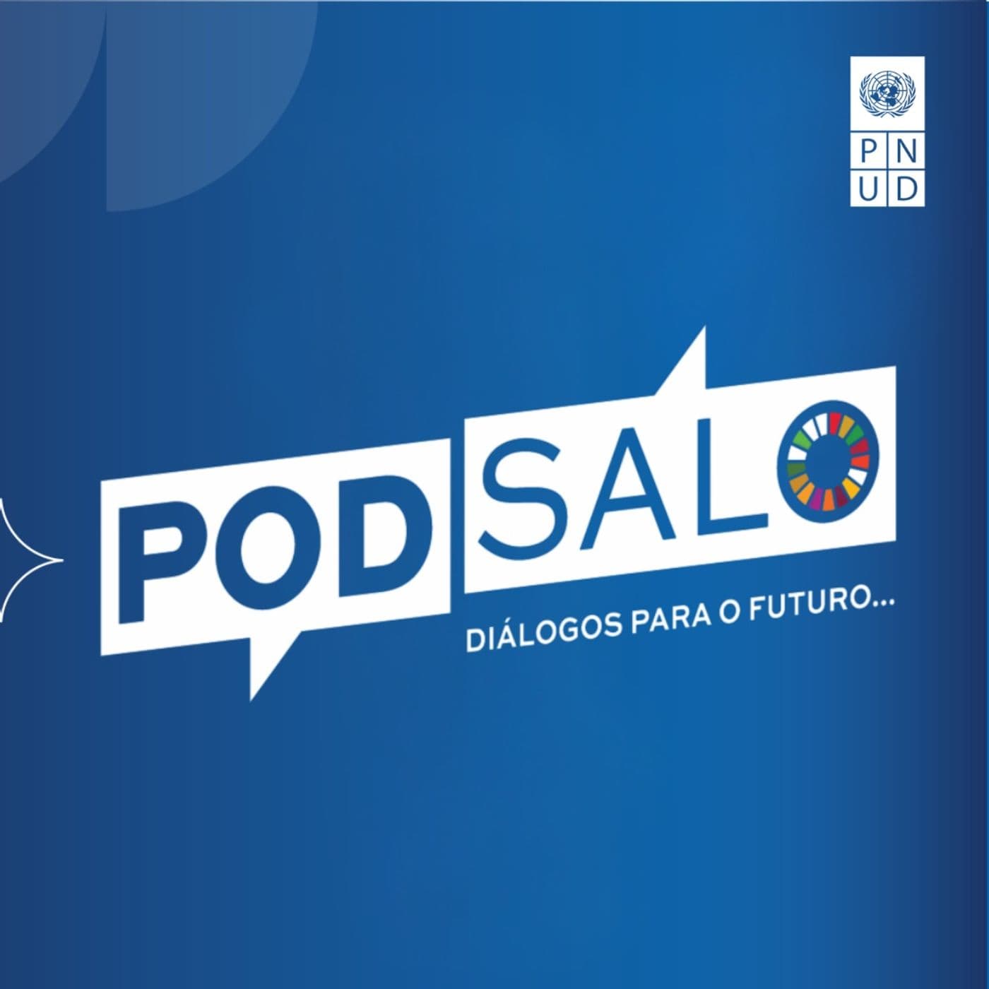 PODSALO: Diálogos para o Futuro - Podcasts