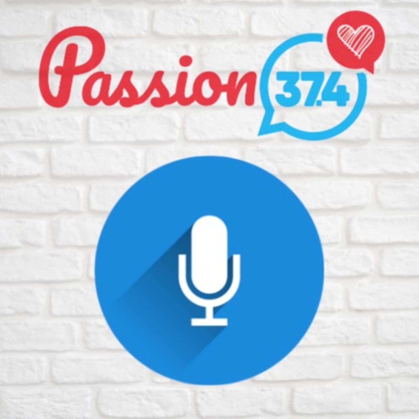 Passion374 - Podcasts