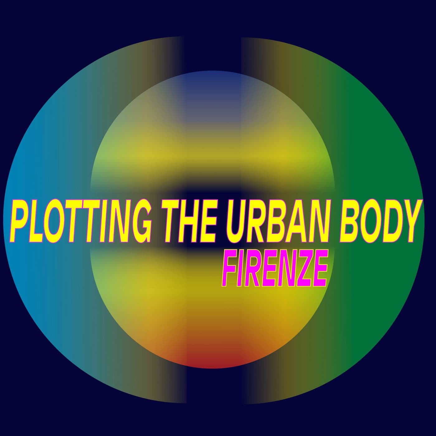 Plotting The Urban Body Firenze - Podcasts