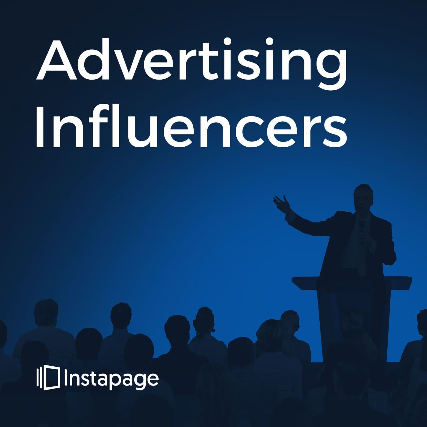 Advertising Influencers - Podcasts