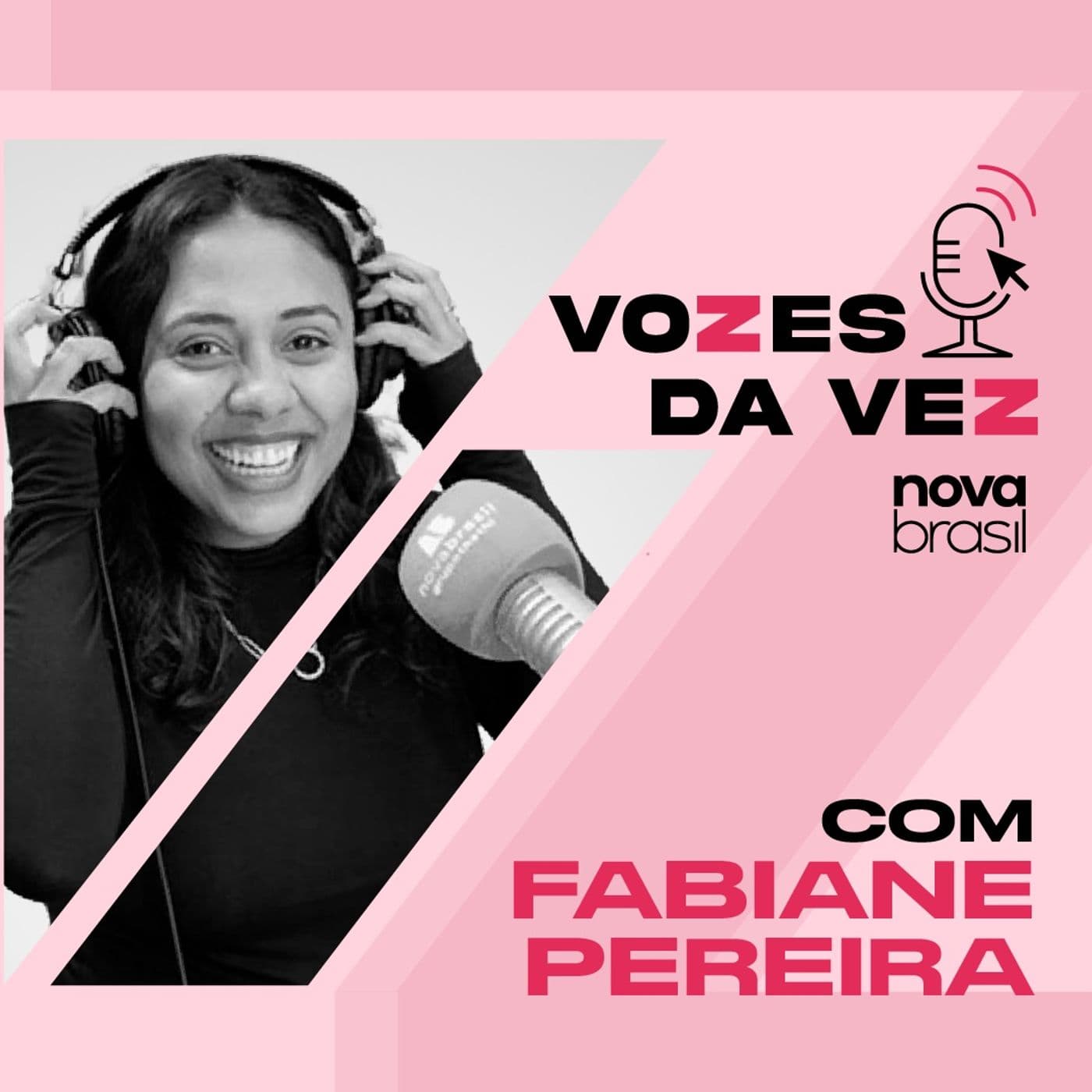 Vozes da Vez - Podcasts