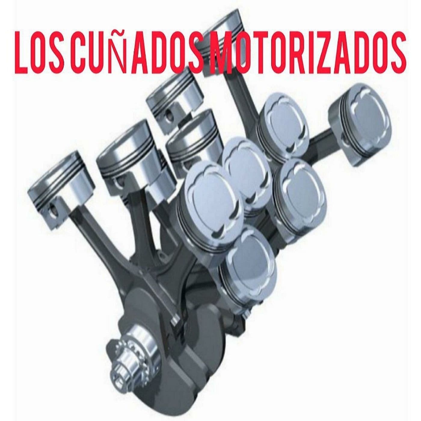 Los cuñados motorizados - Podcasts