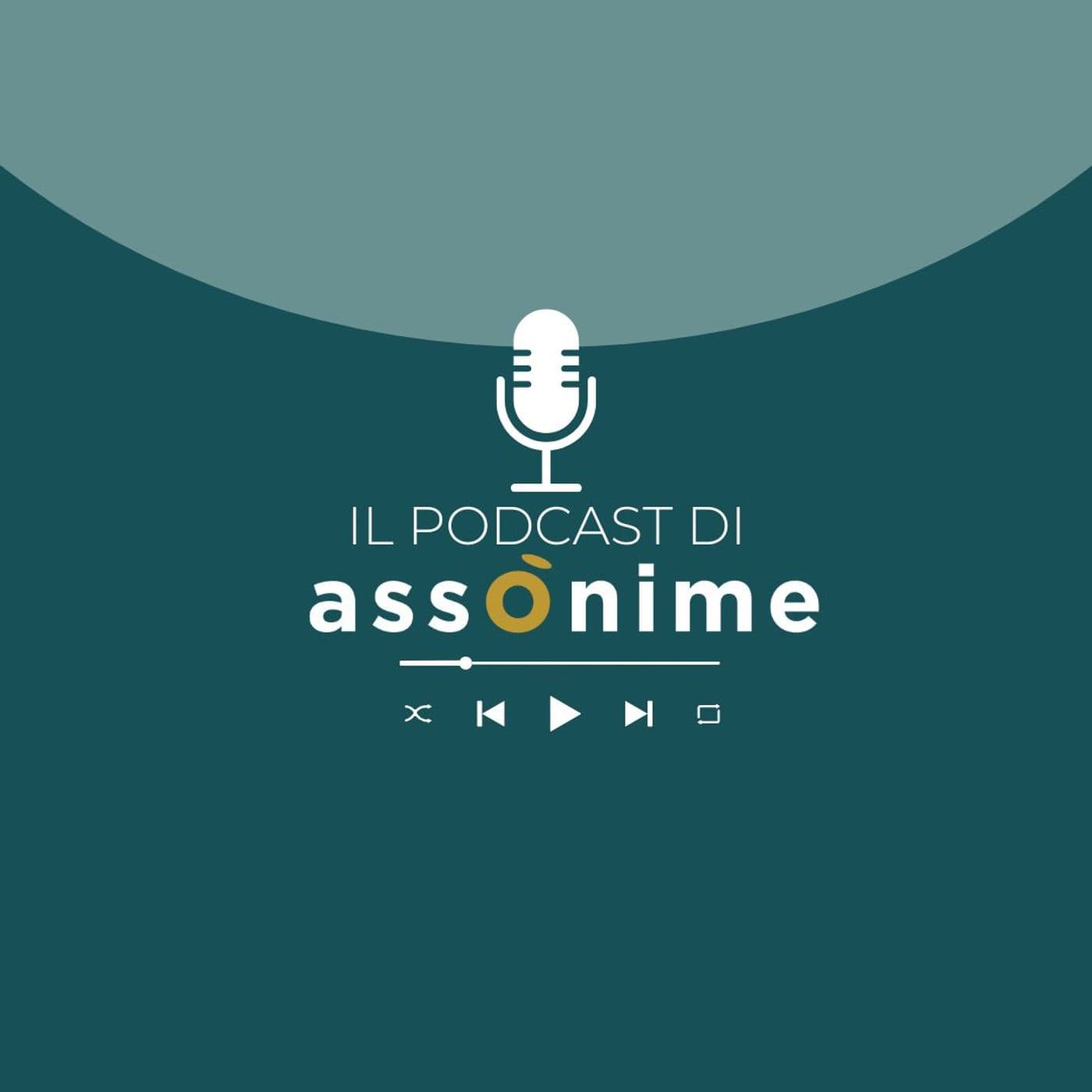 Il Podcast di Assonime - Podcasts