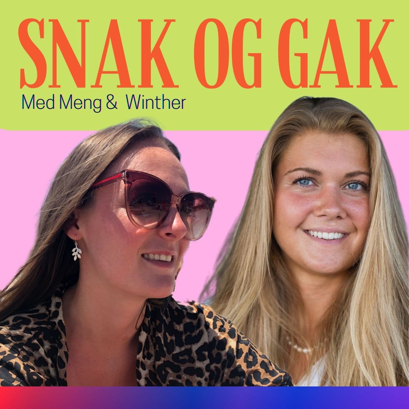 Snak & Gak - Podcasts