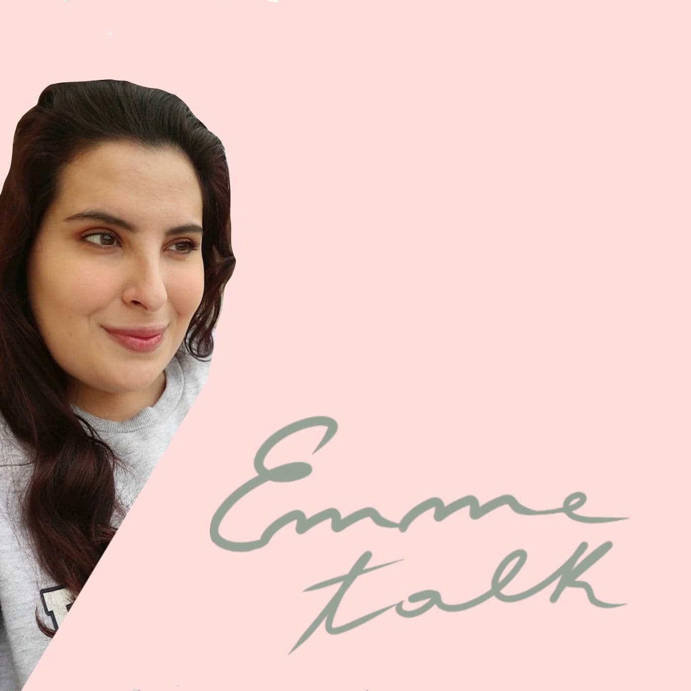Emme talk - Podcasts