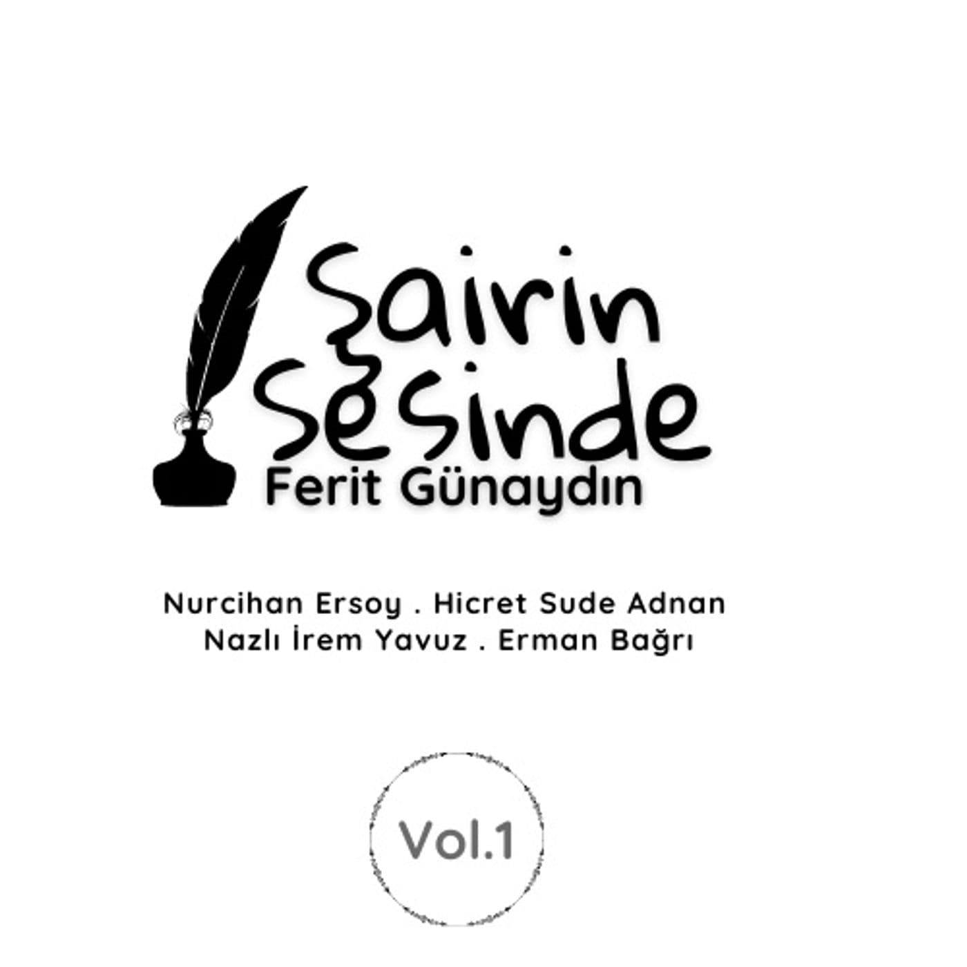 ŞAİRİN SESİNDE - Podcasts