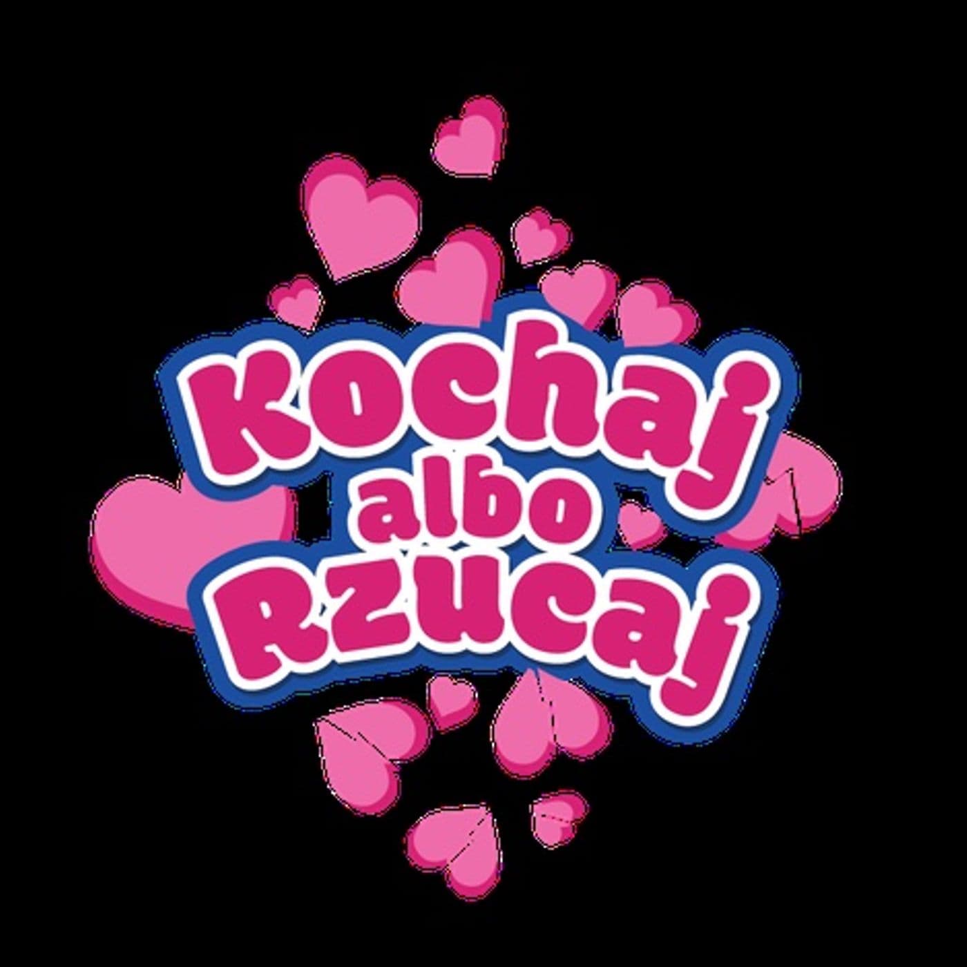 Kochaj albo Rzucaj - Podcasty VOX FM - Podcasts