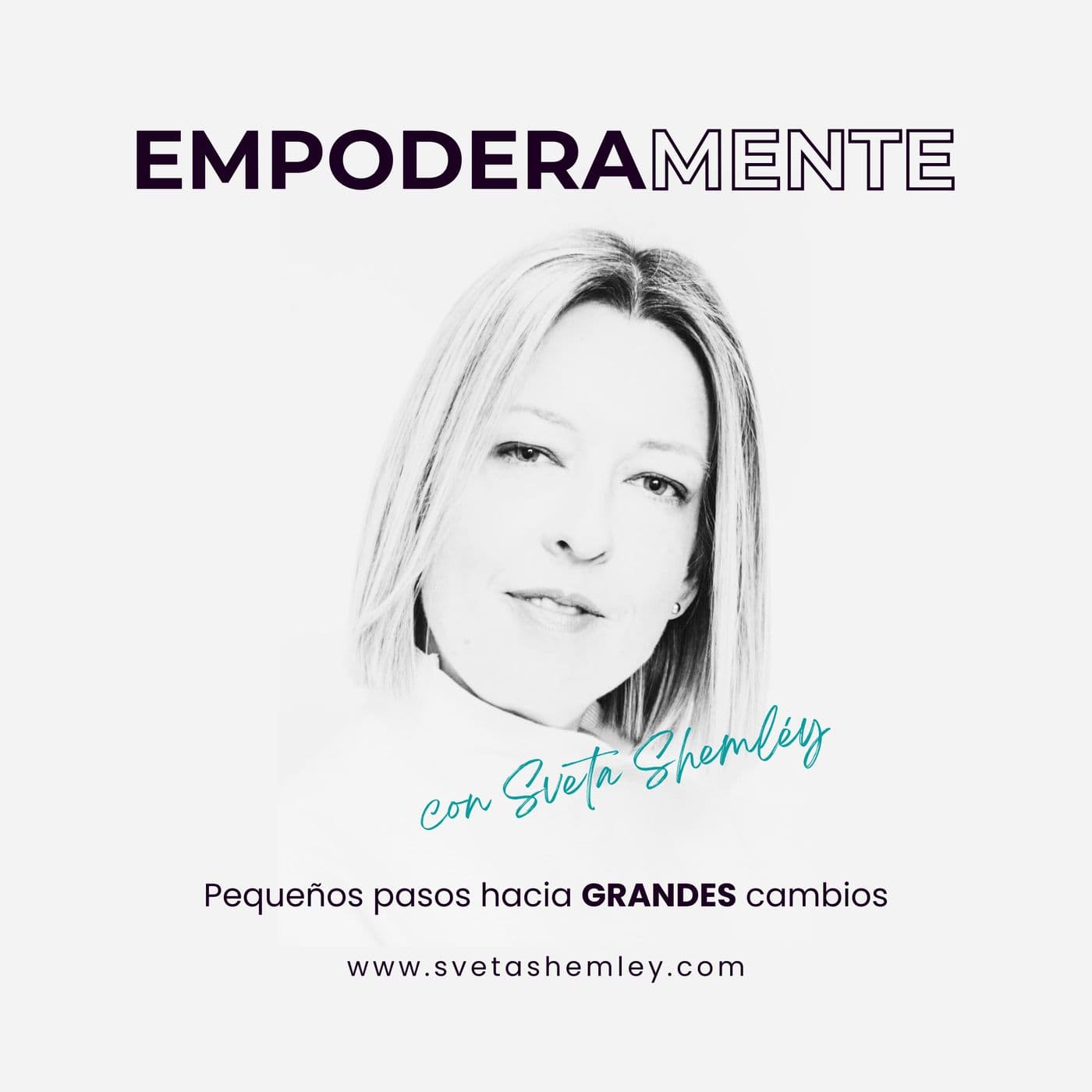 Empoderamente | Desarrollo personal & inteligencia emocional - Podcasts