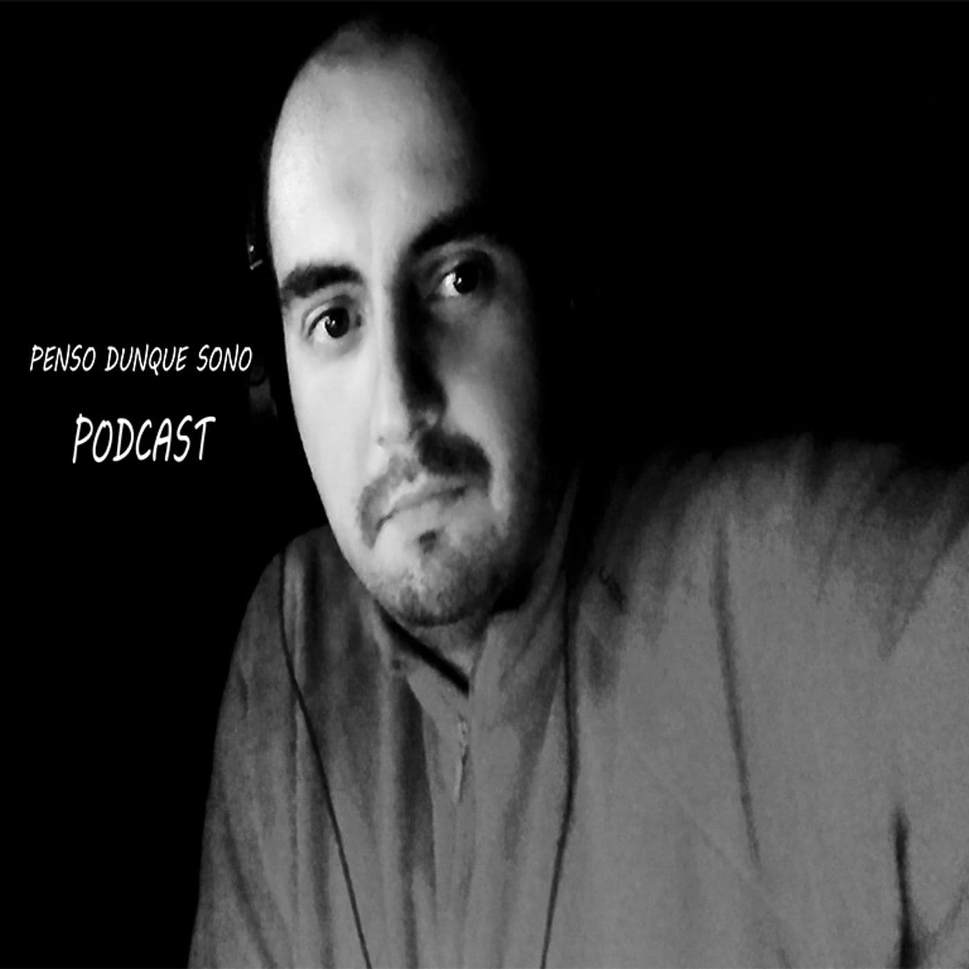 Penso, dunque sono. - Podcasts