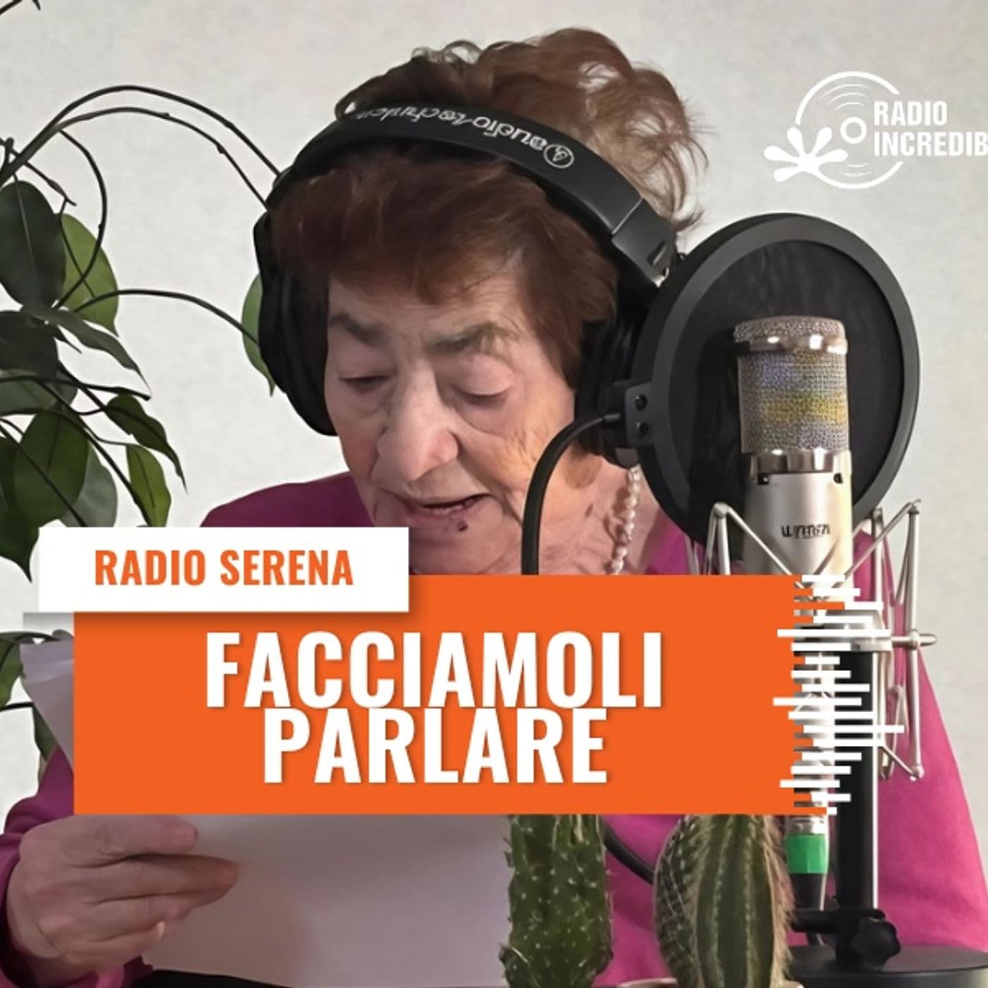 Facciamoli Parlare e Radio Serena, la radio condotta dagli speaker saggi di Ancona - Podcasts