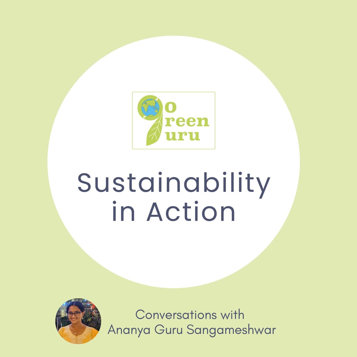 GoGreenGuru: Sustainability in Action - Podcasts