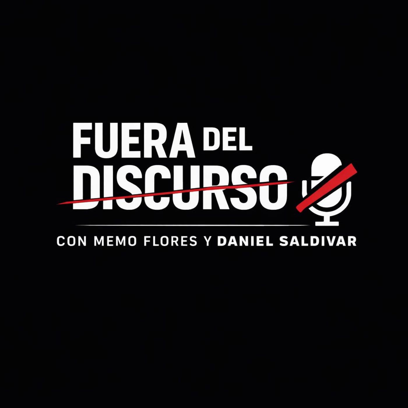 Fuera Del Discurso - Podcasts