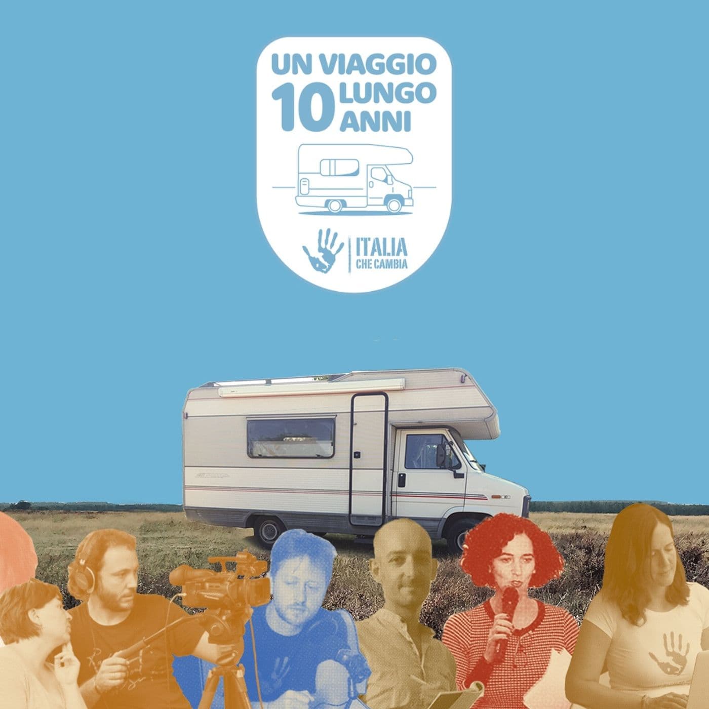 Un viaggio lungo 10 anni - Podcasts