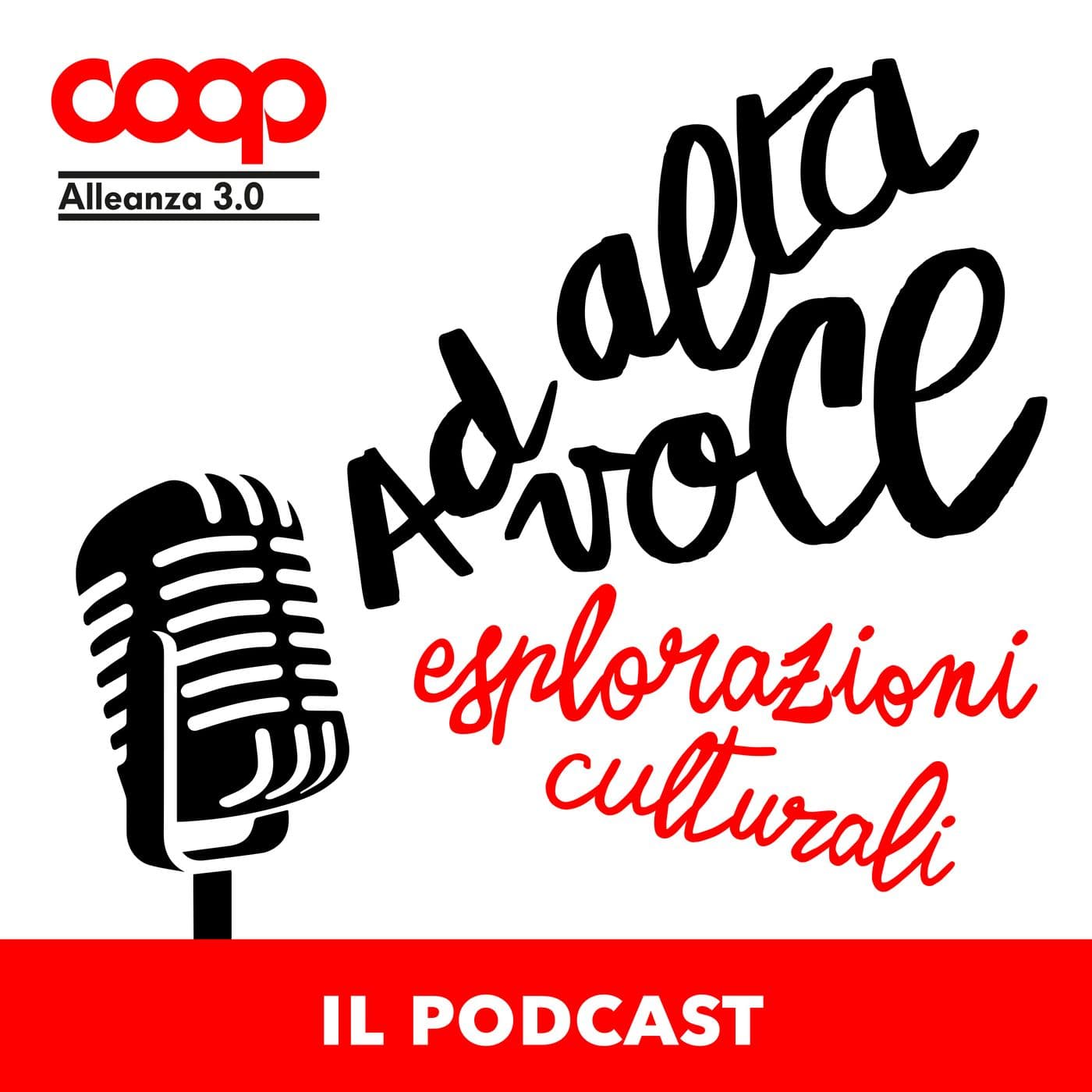 Ad alta voce - Esplorazioni culturali - Podcasts