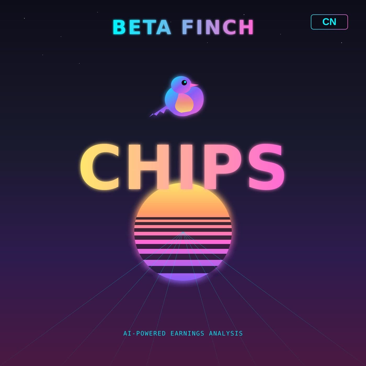 Beta Finch - Semiconductors - CN - Podcasts