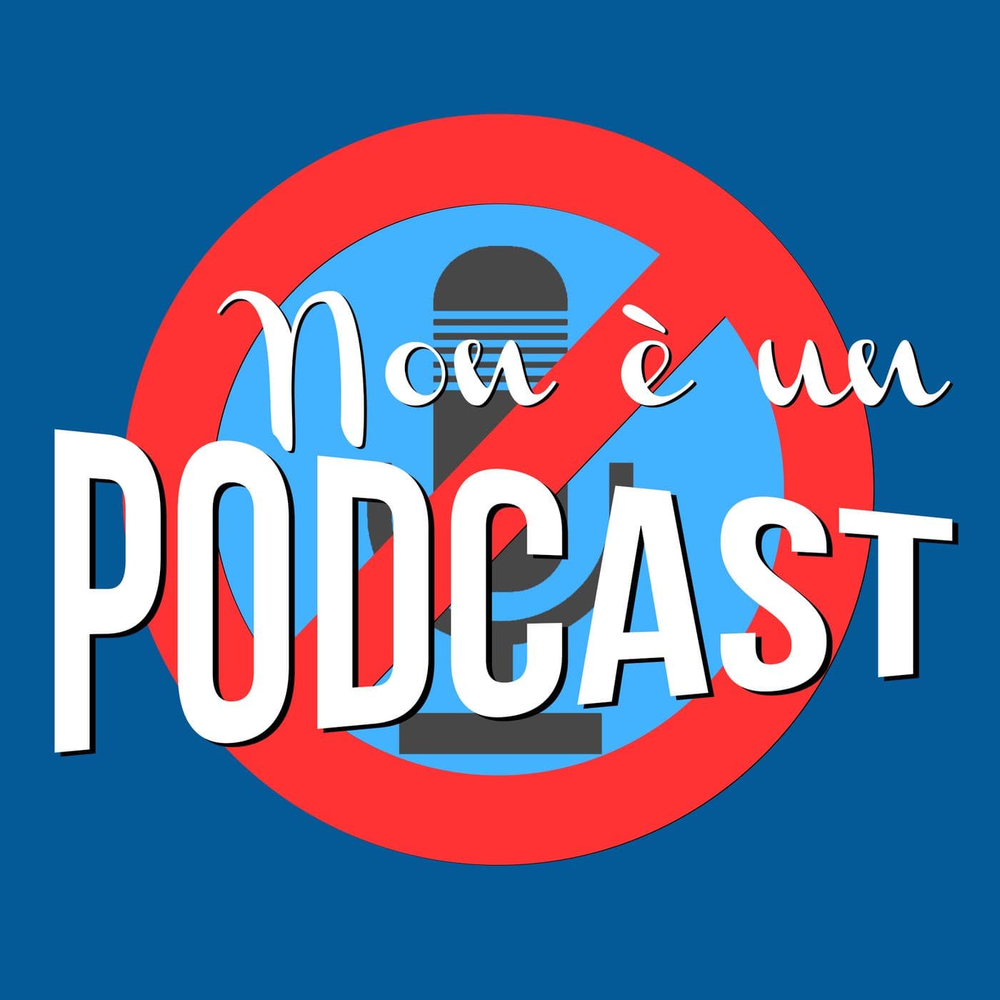 Non è un podcast - Podcasts