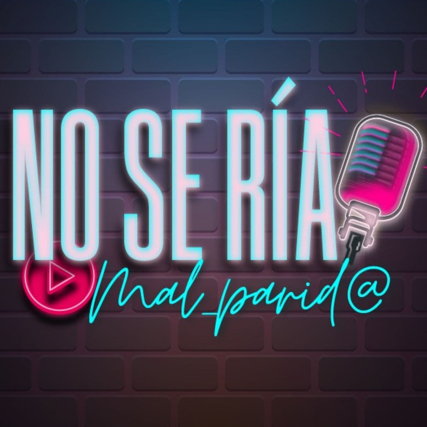 NSRM - No se ría mal_parida - Podcasts