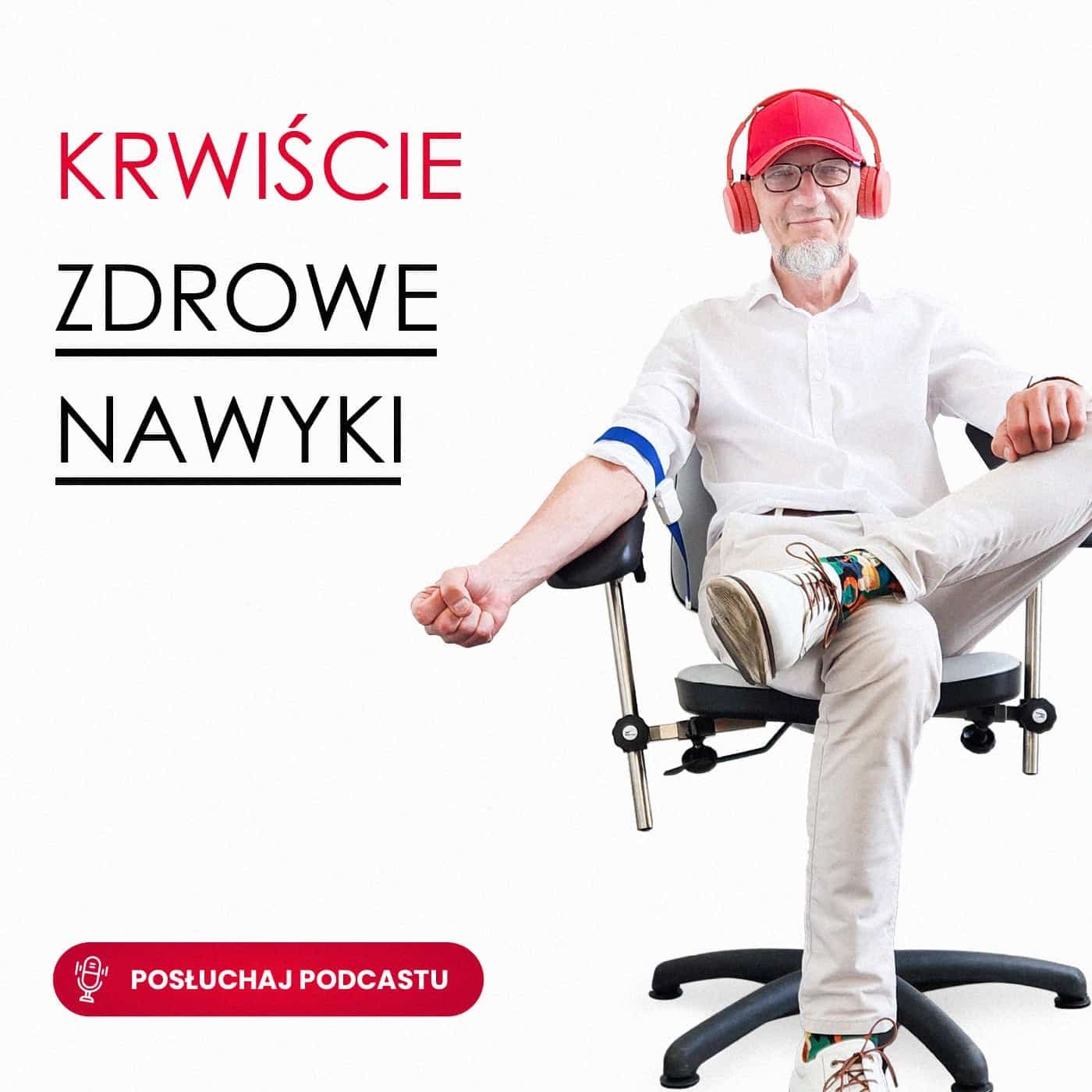 Krwiście Zdrowe Nawyki - Podcasts