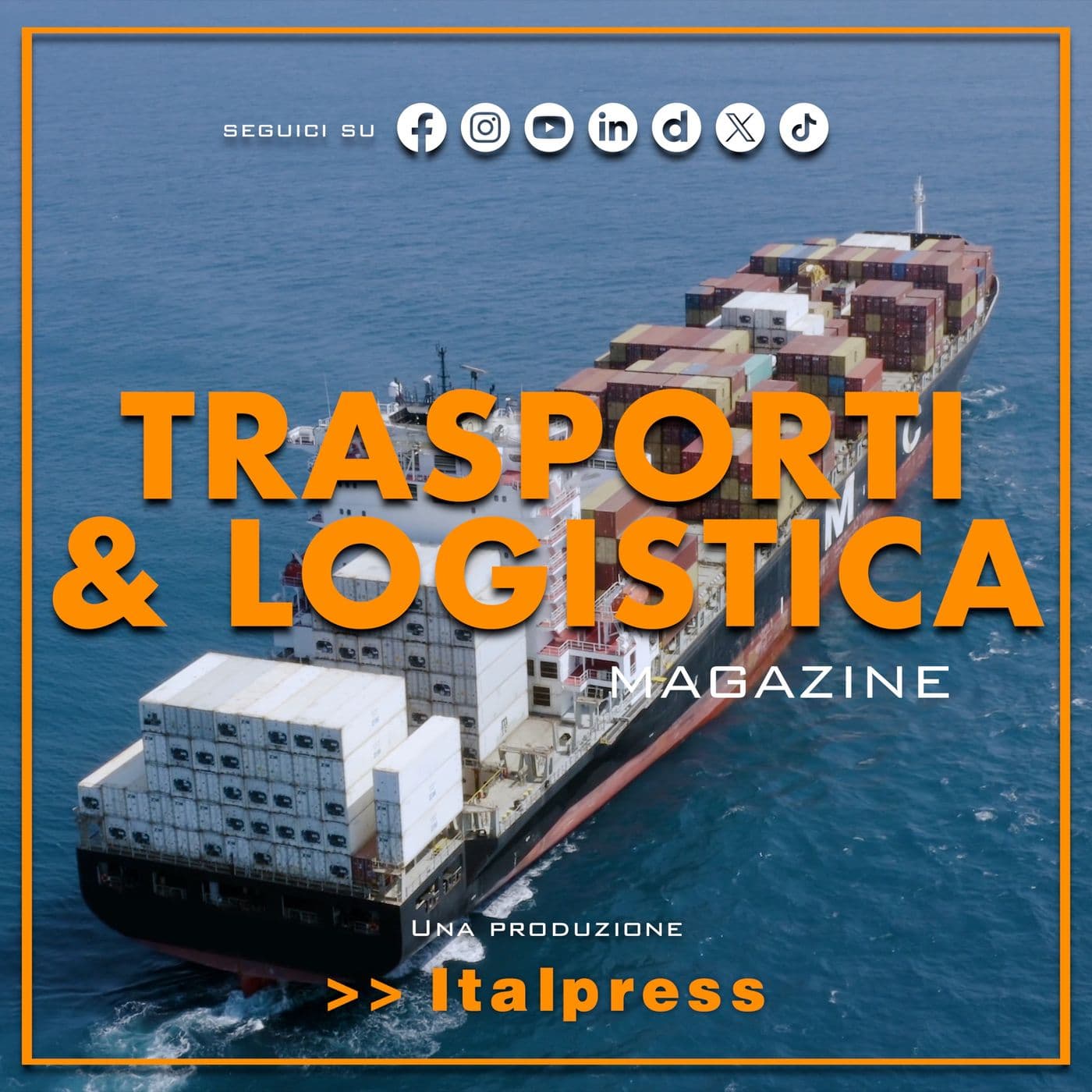 Trasporti & Logistica Magazine - Podcasts