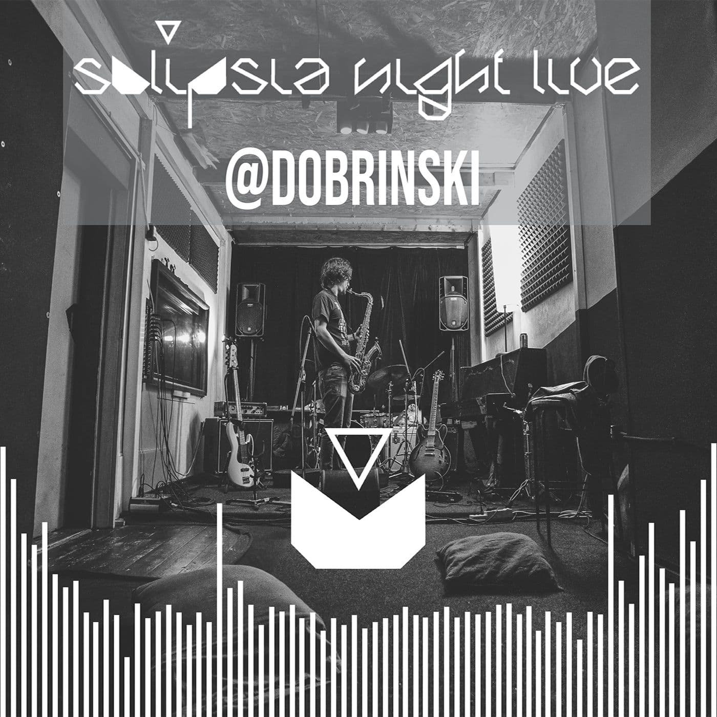 Solipsia Night Live @Dobrinski - Podcasts