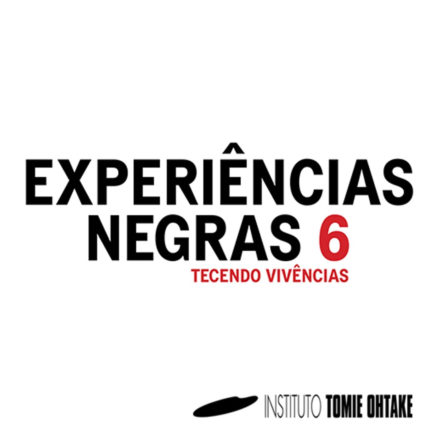 Publicação Experiências Negras vol. 6 - Podcasts
