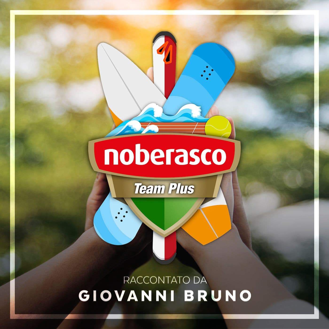 Noberasco Team Plus - Podcasts