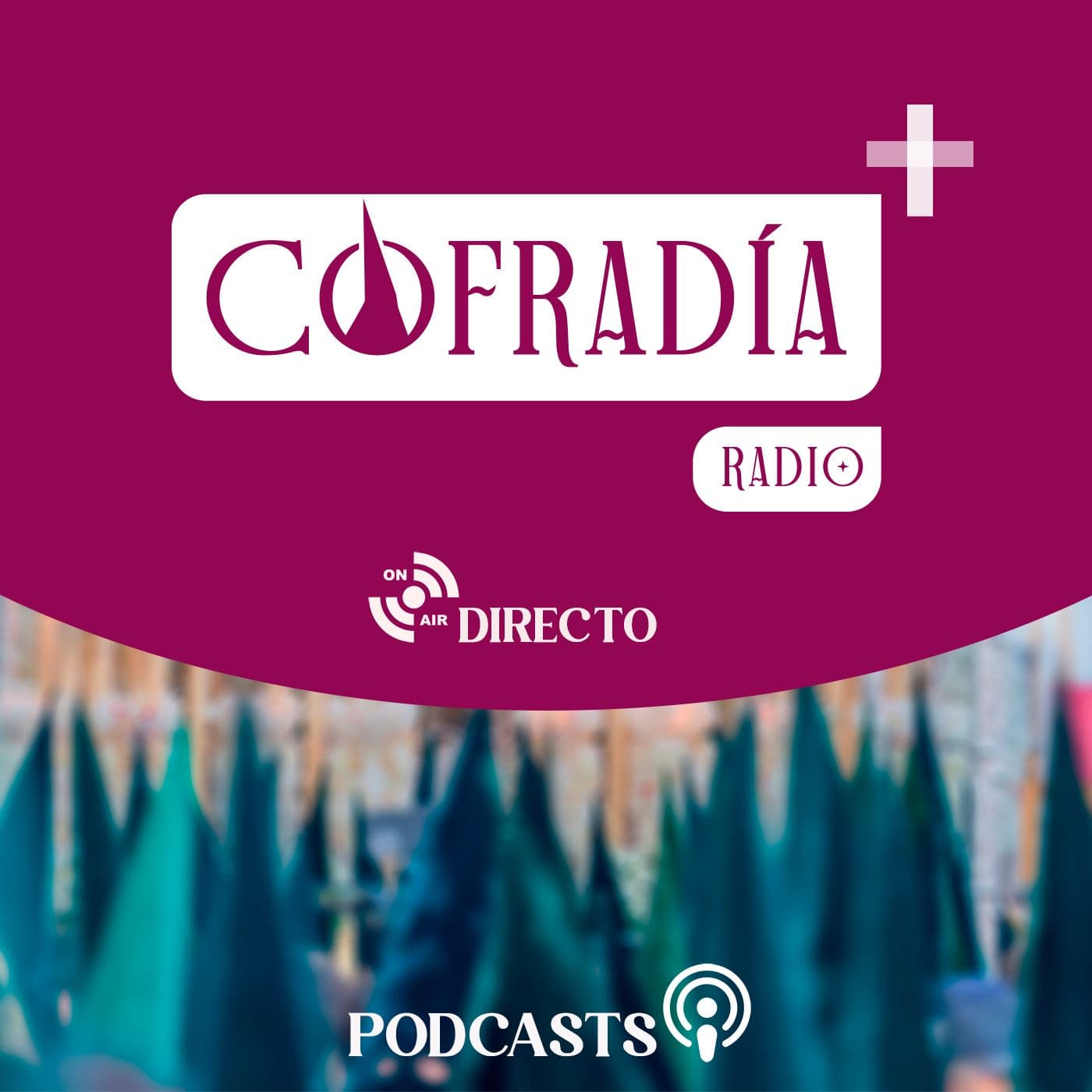 Cofradía + Radio en Directo - Podcasts