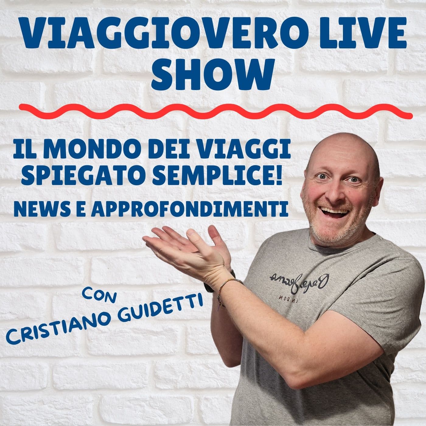 VIAGGIOVERO LIVE SHOW - Podcasts