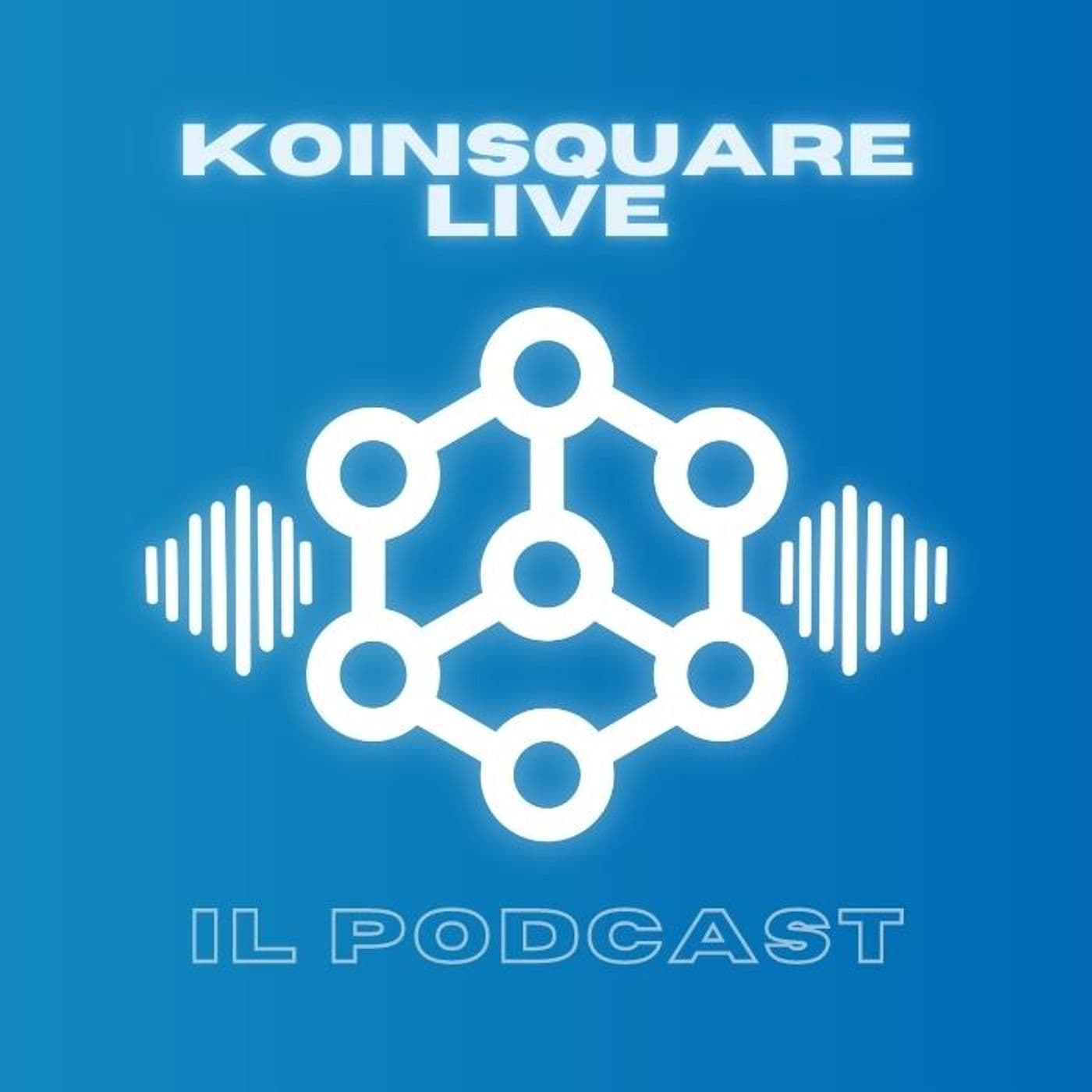 Koinsquare Live - Bitcoin, Crypto e Blockchain - Podcasts