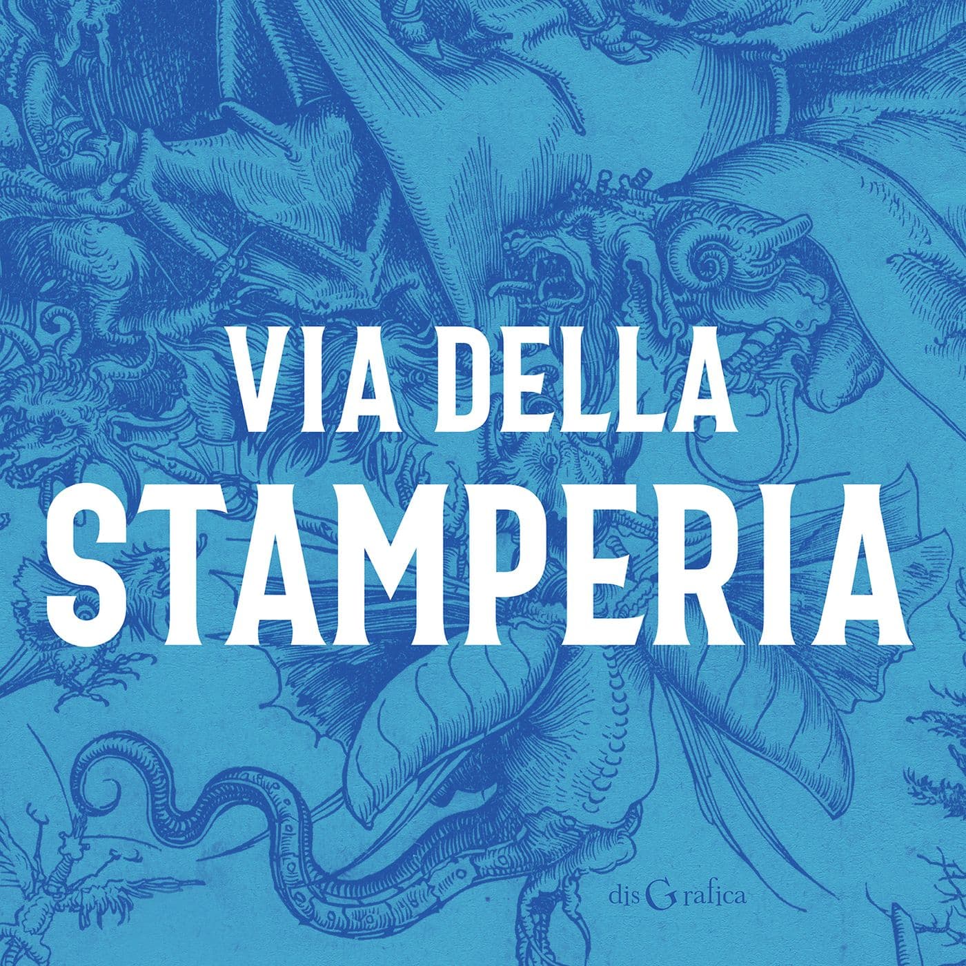 Via della Stamperia - Podcasts