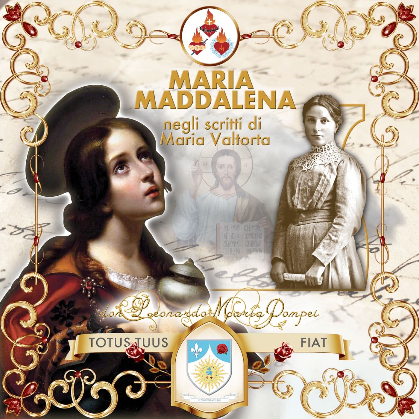 Maria Maddalena in Maria Valtorta - Podcasts