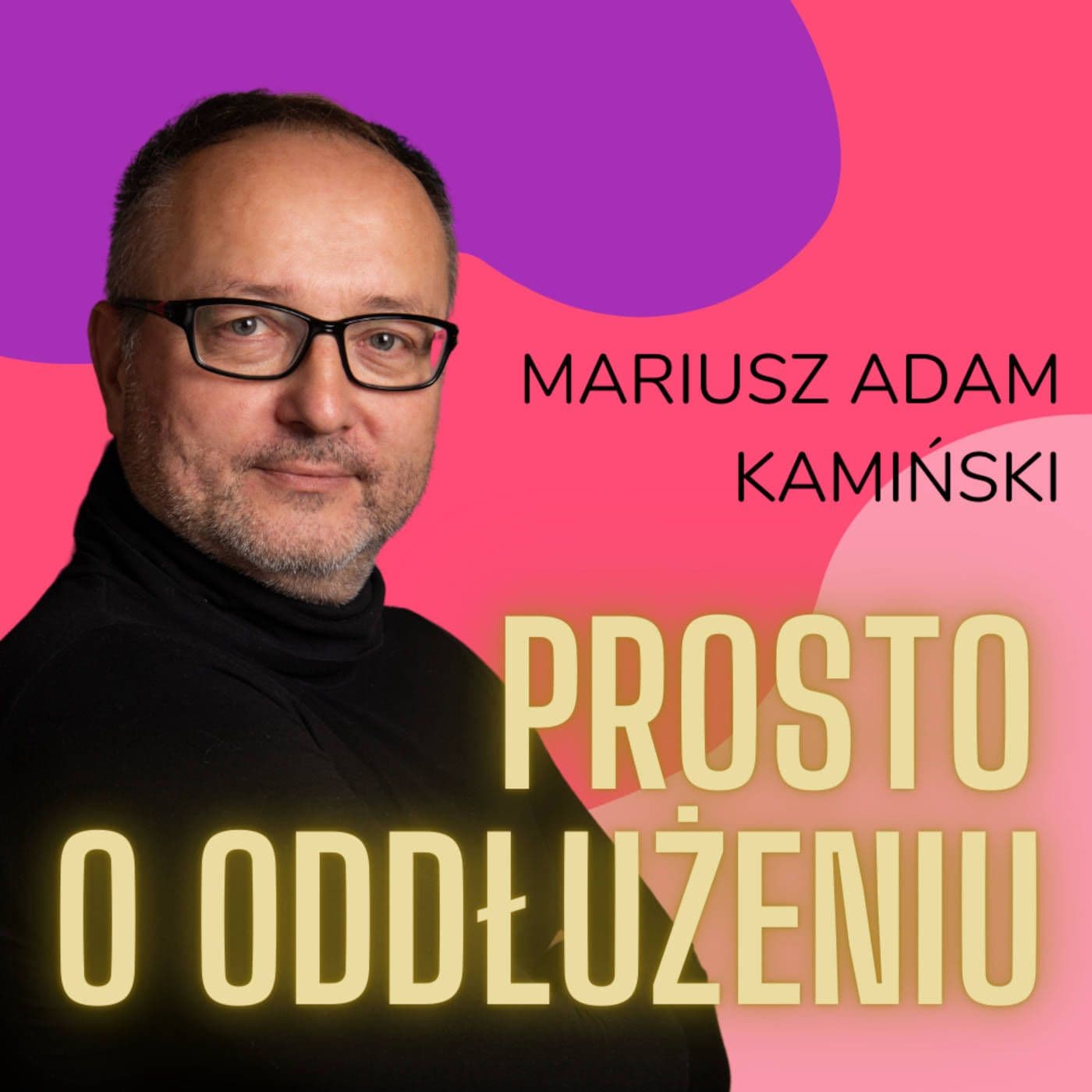 Prosto o oddłużeniu - Podcasts