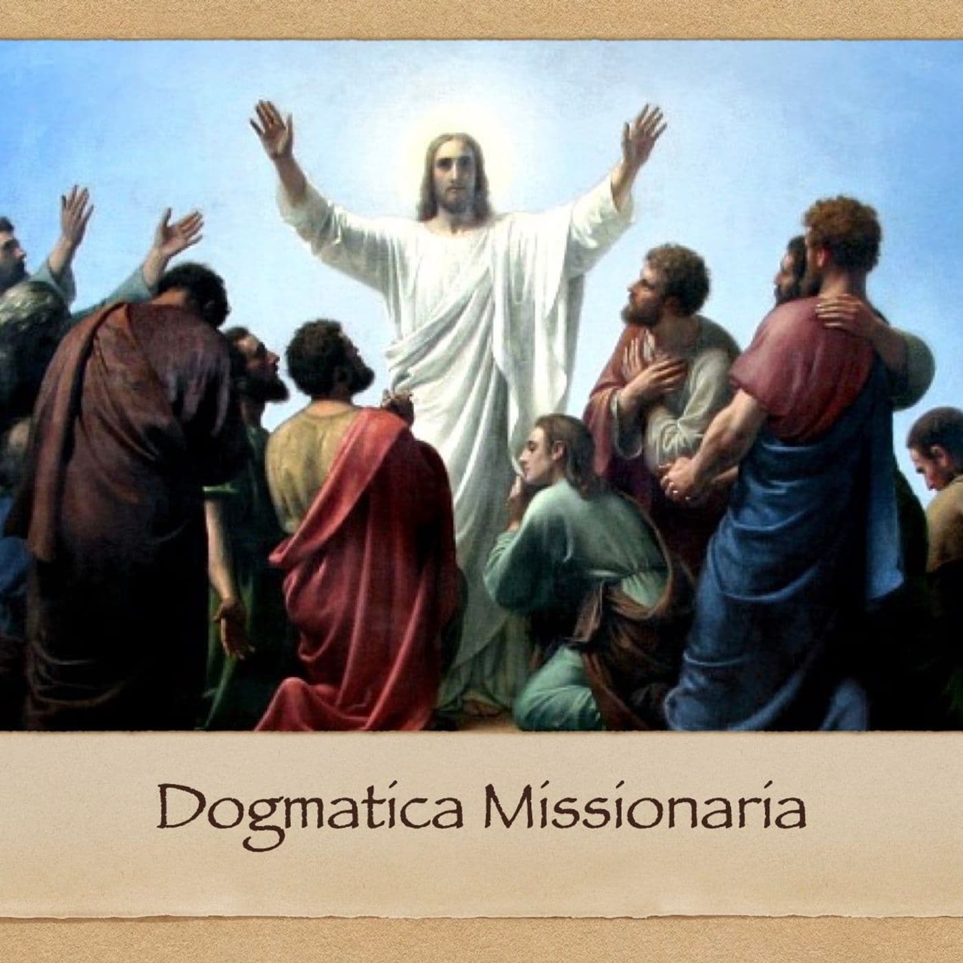Dogmatica Missionaria - Podcasts
