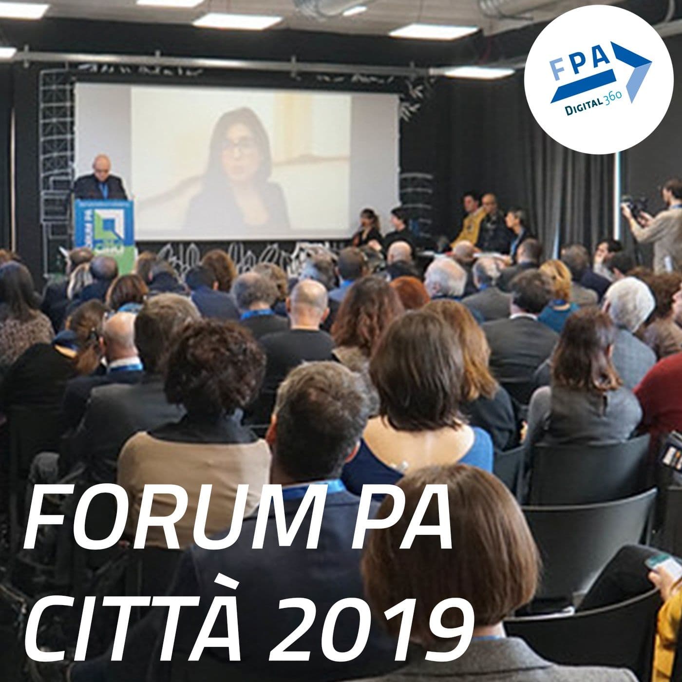 FORUM PA Città 2019 - Podcasts