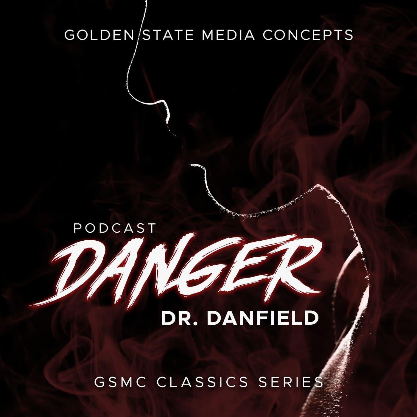 GSMC Classics: Danger, Dr. Danfield - Podcasts
