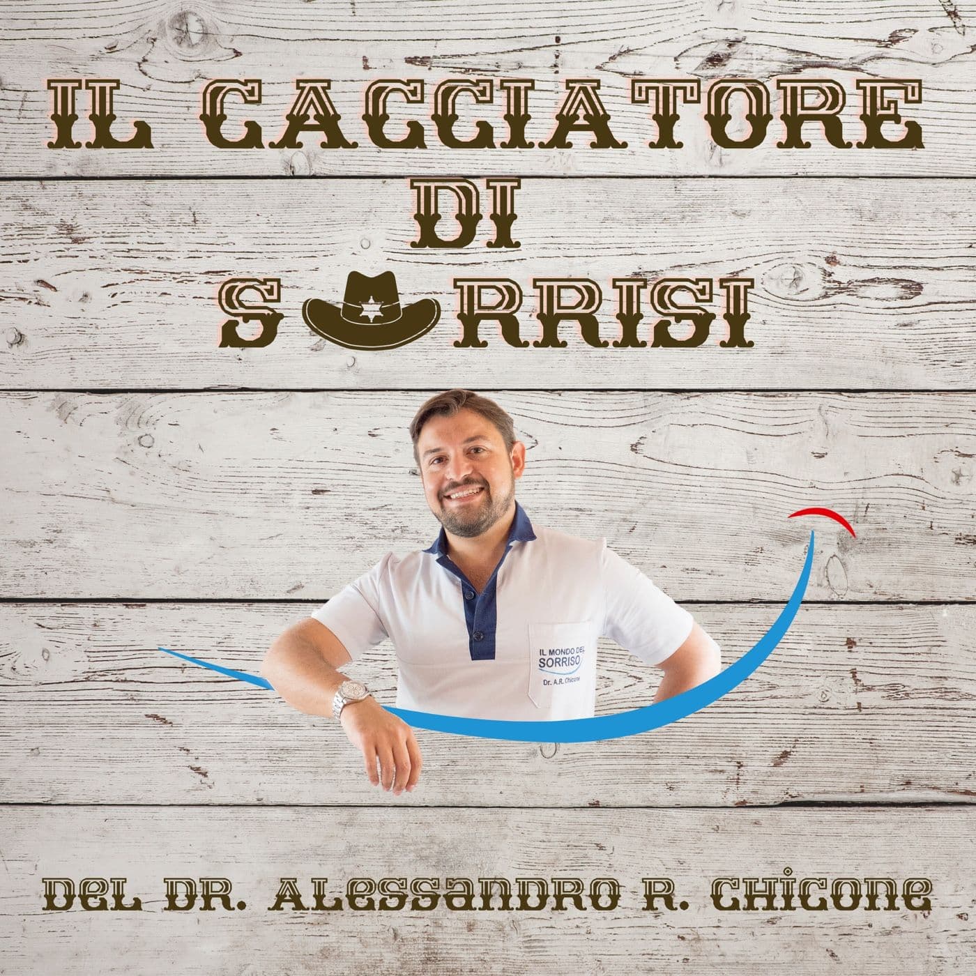 IL CACCIATORE DI SORRISI - Podcasts