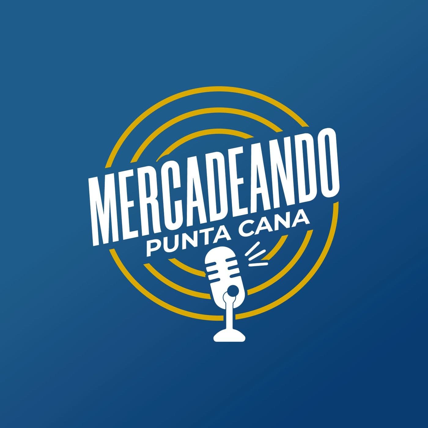 Mercadeando Punta Cana - Podcasts