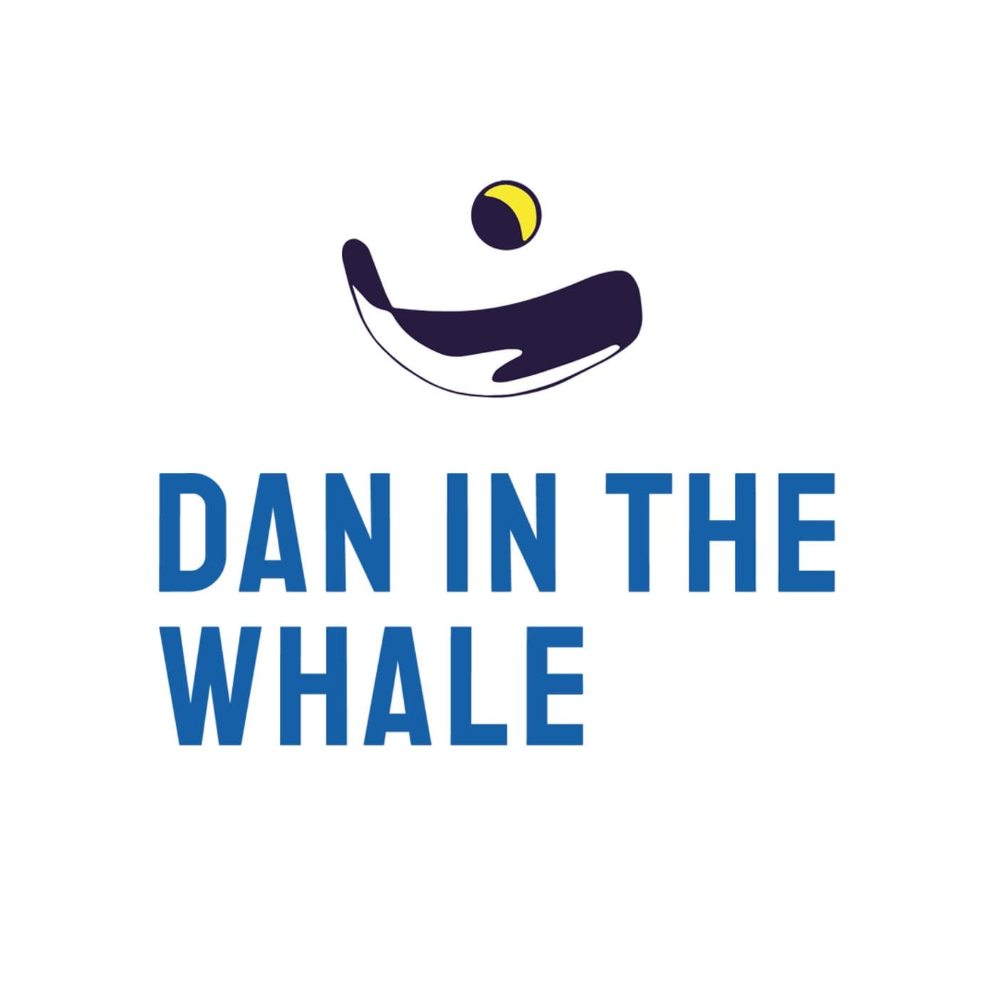 Dan in the Whale - Podcasts