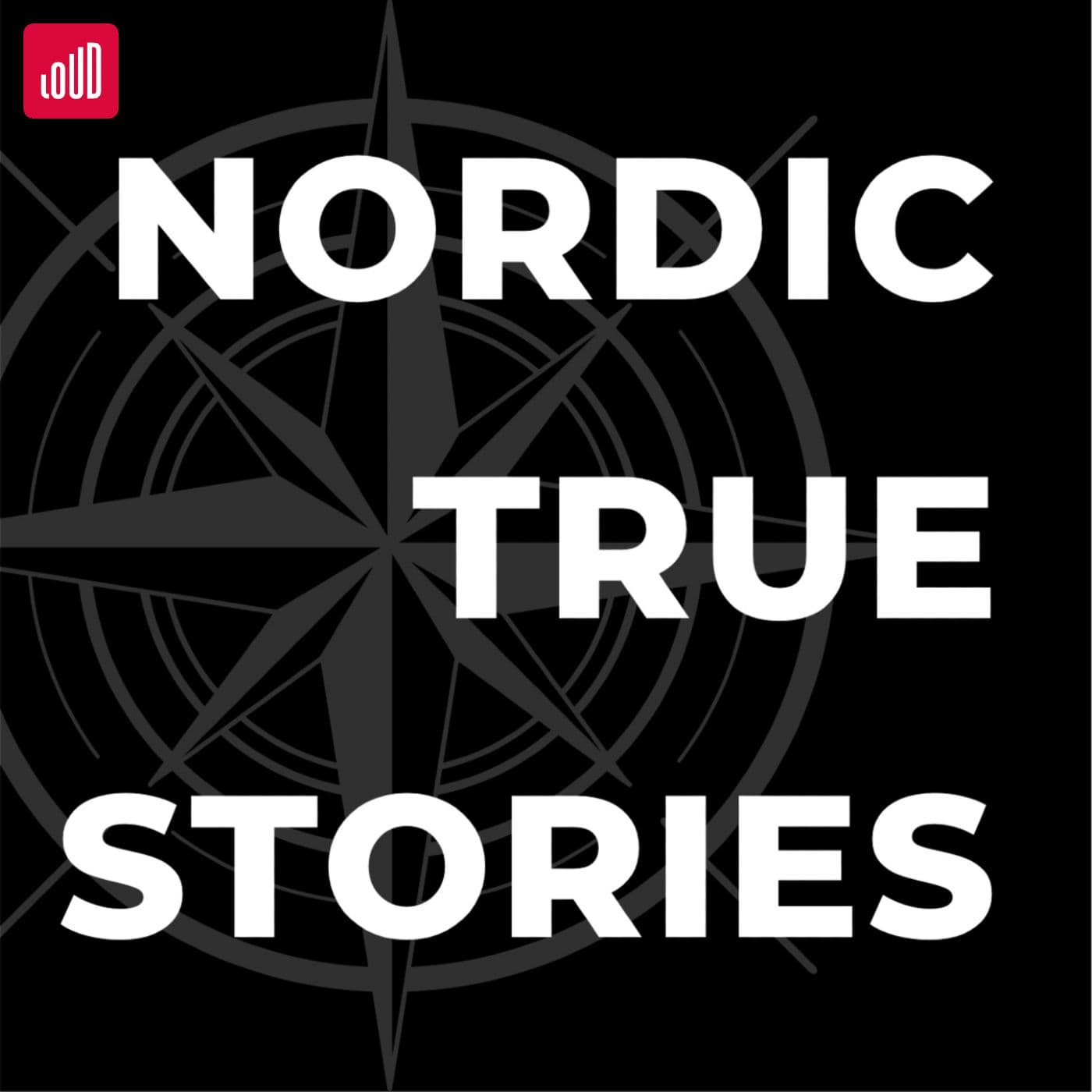 NORDIC TRUE STORIES - Podcasts