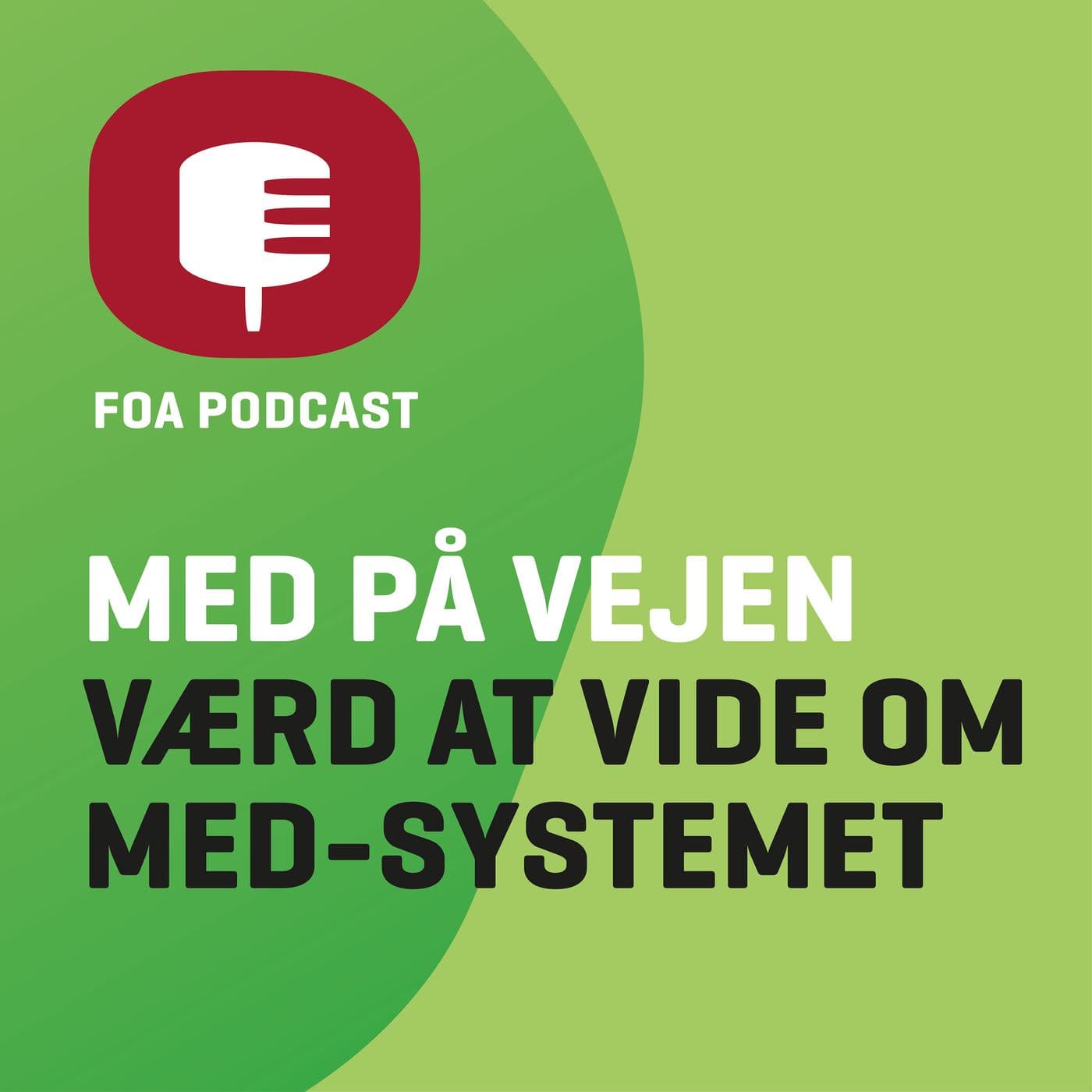 MED på vejen - Podcasts