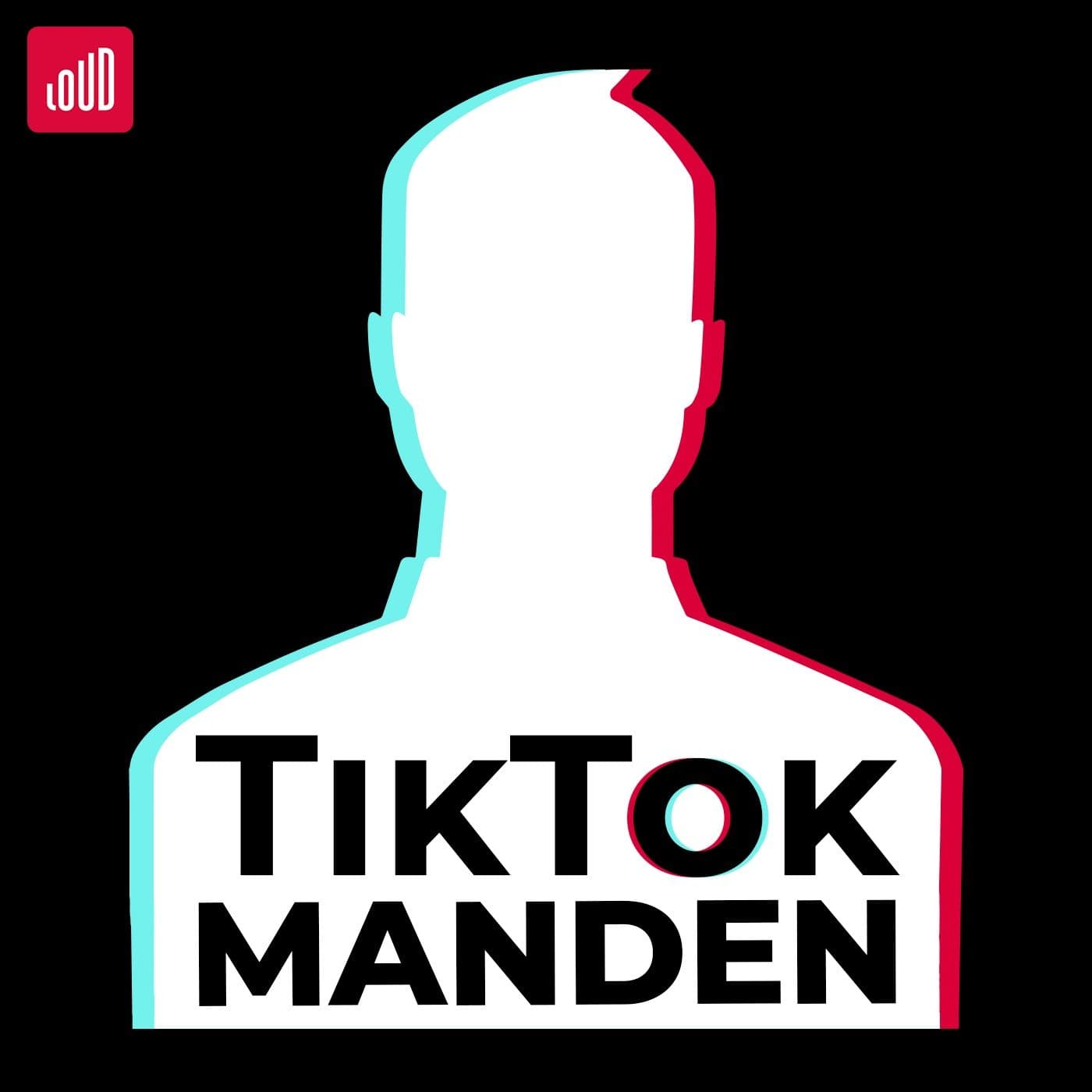 TikTok-Manden - Podcasts