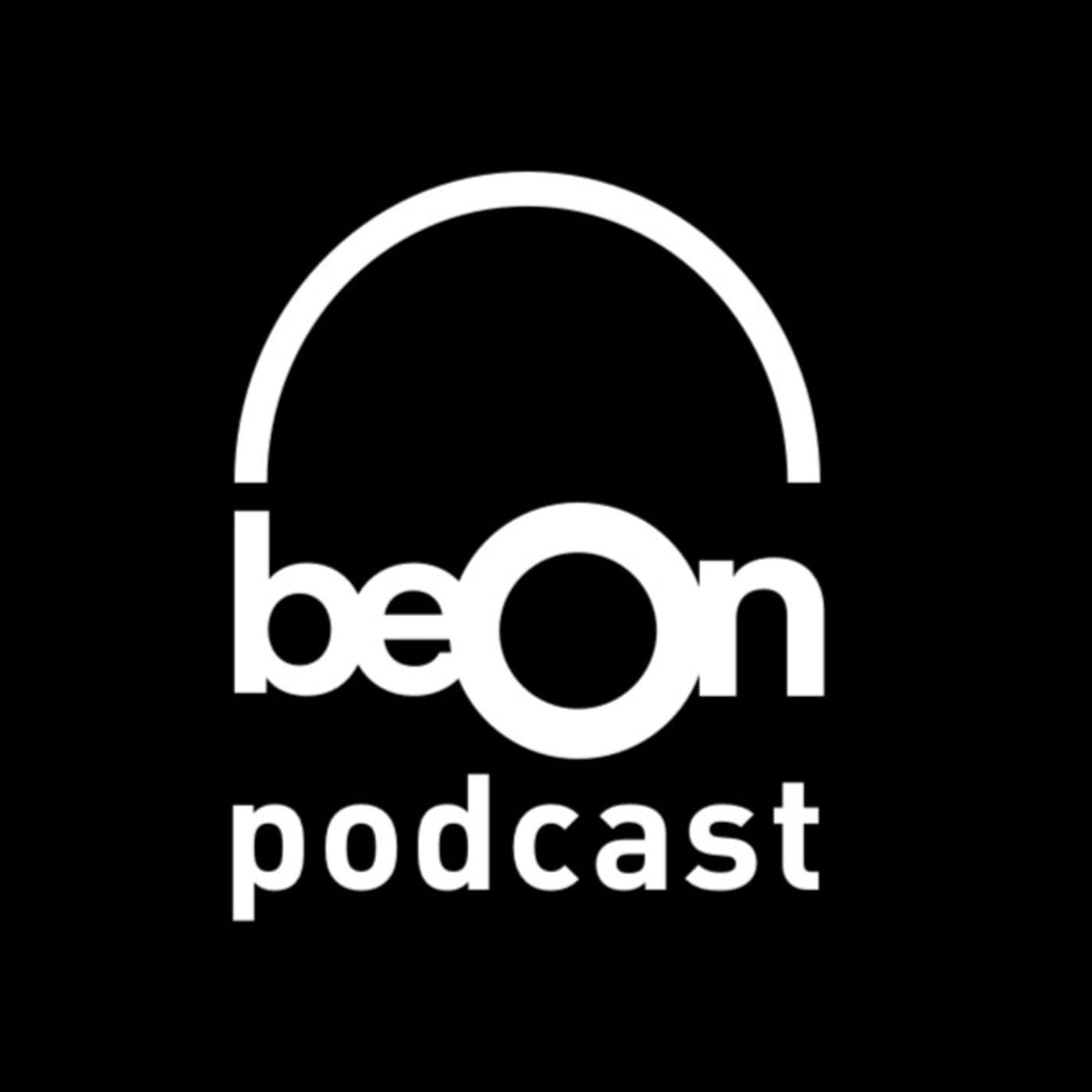 beOn Cast - Podcasts