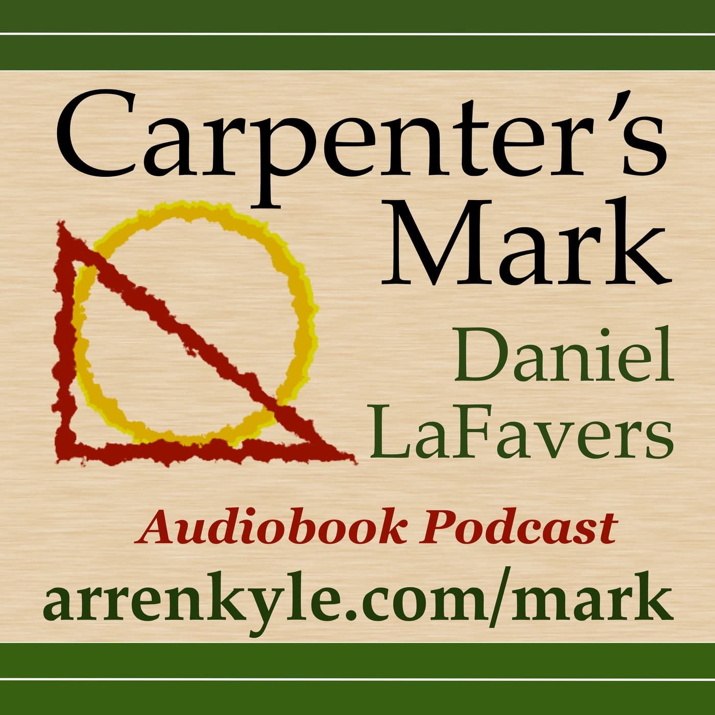 Carpenter's Mark - Podcasts