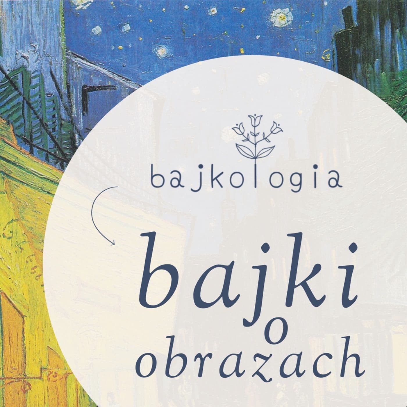 Bajkologia - bajki o obrazach - Podcasts