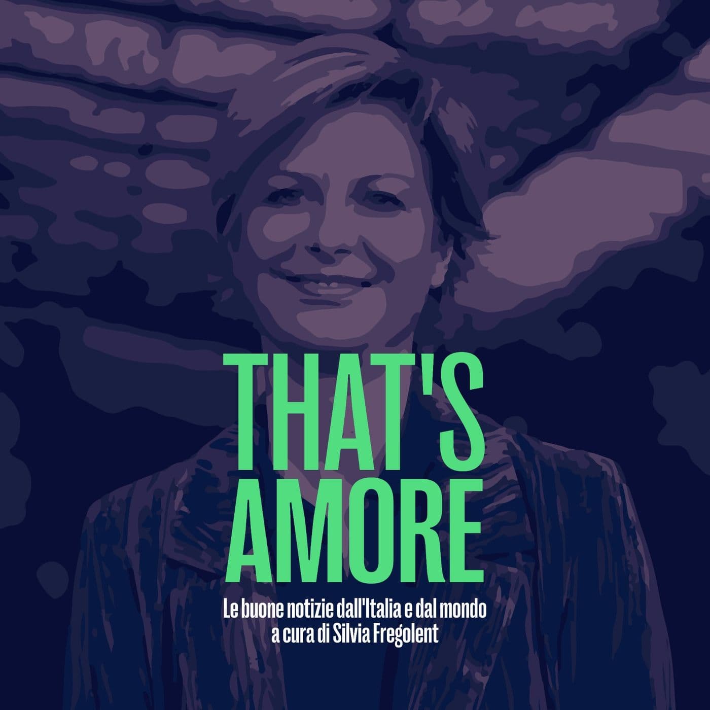 That's Amore - Silvia Fregolent - Podcasts