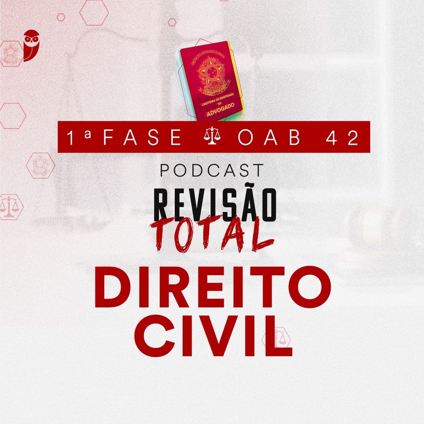 Direito Civil: Revisão Total: Estratégia OAB - Podcasts