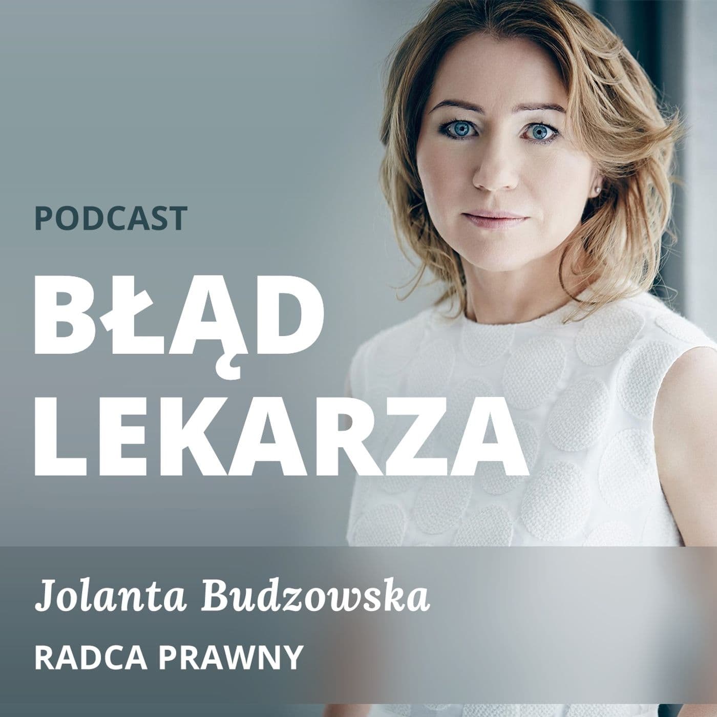 Błąd Lekarza - Podcasts
